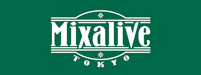 MixaLive Tokyo